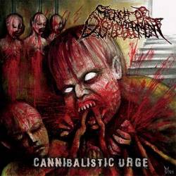 Stench Of Dismemberment : Cannibalistic Urge